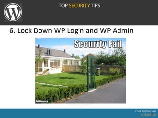 6. Lock Down WP Login and WP Admin
 