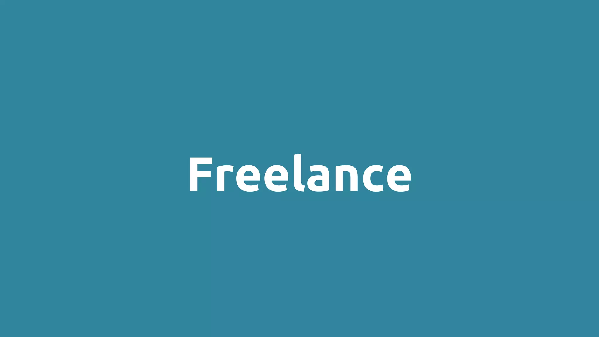 Freelance
 