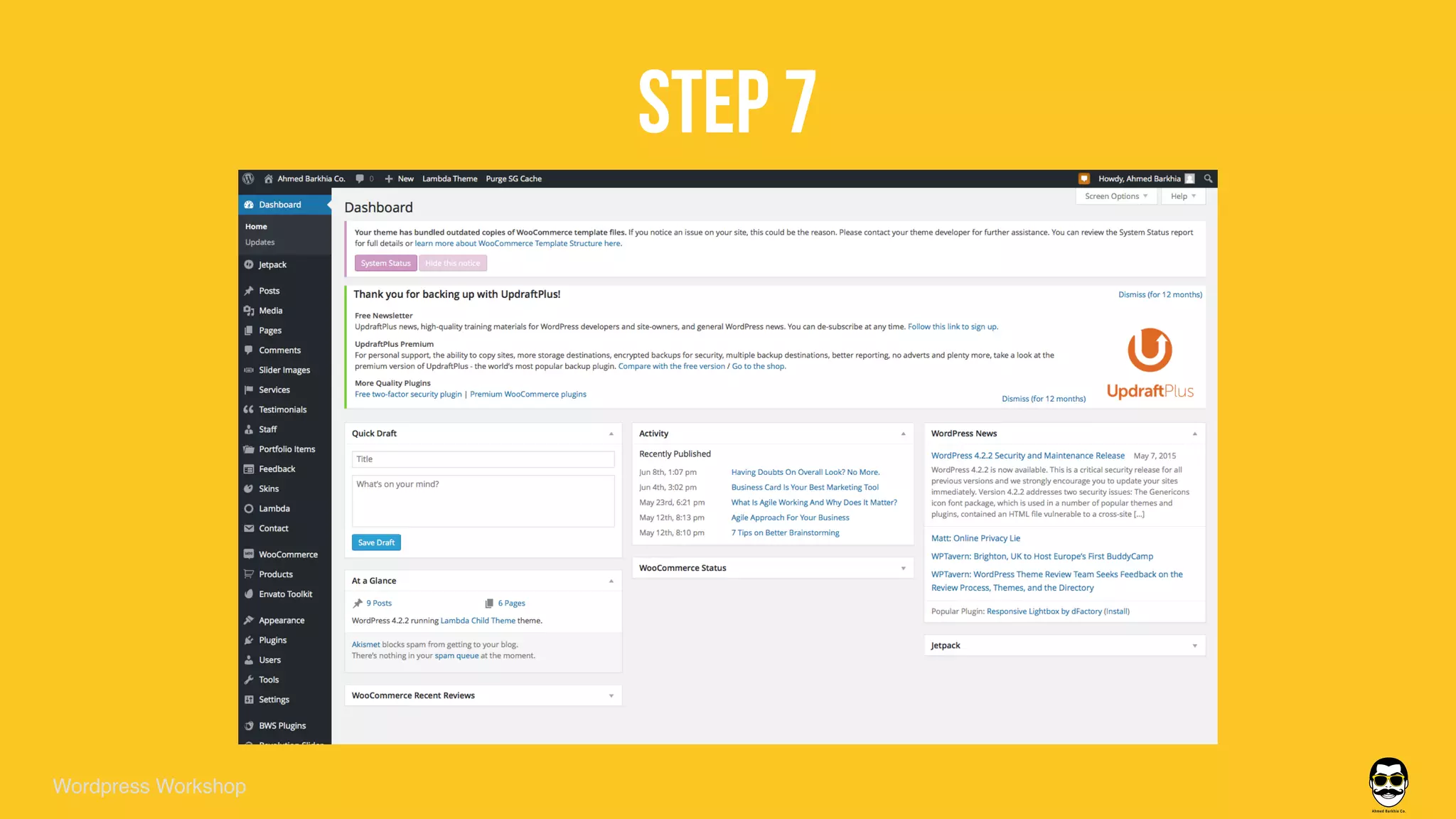 STEP 7
Wordpress Workshop
 