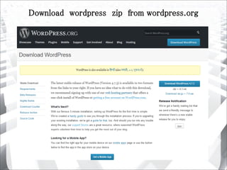 Download wordpress zip from wordpress.org
 
