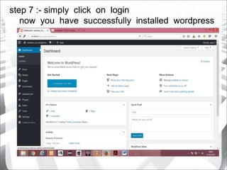 step 7 :- simply click on login
now you have successfully installed wordpress
 
