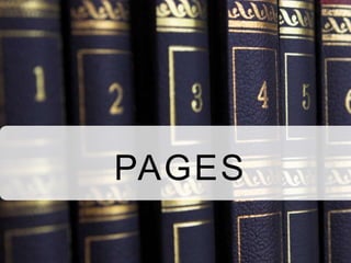 PAGES
 