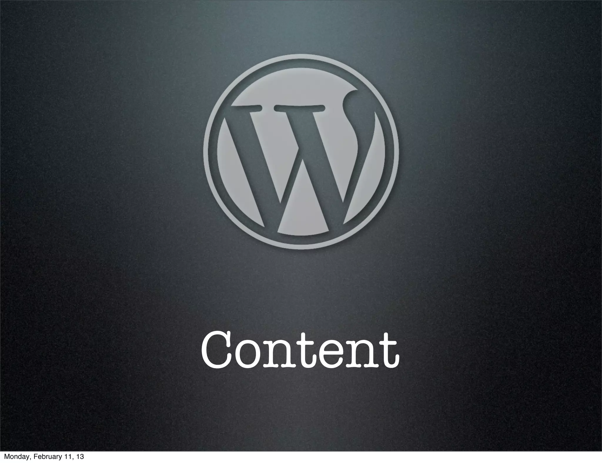 Content
Monday, February 11, 13
 