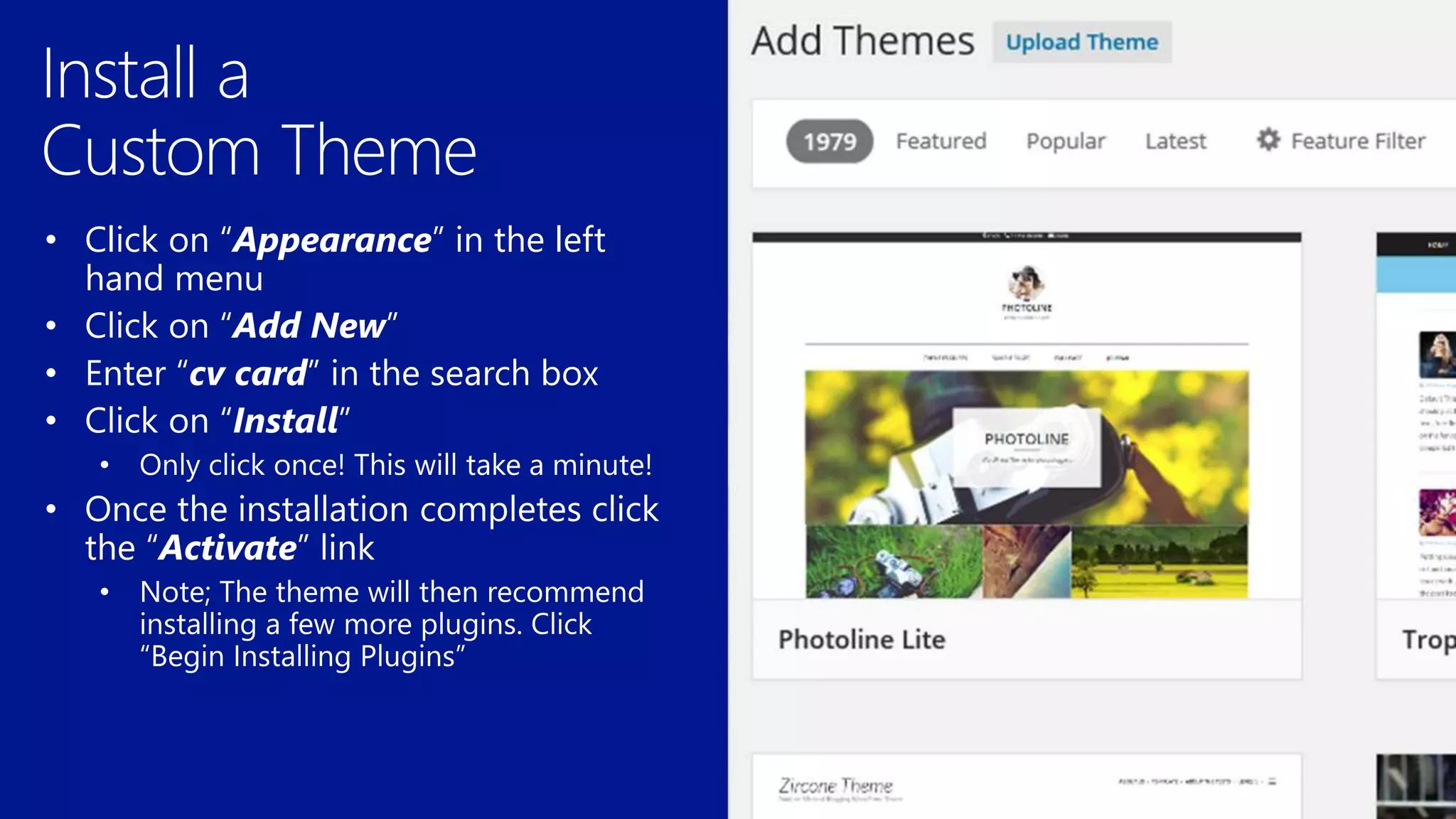 • Click on “Appearance” in the left
hand menu
 