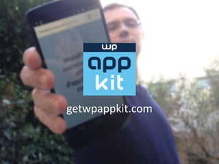 getwpappkit.com
 