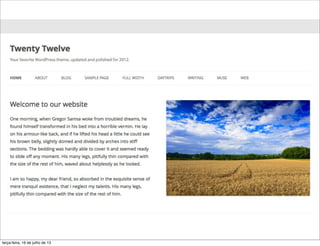 terça-feira, 16 de julho de 13
 