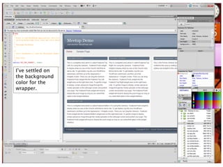 I’ve settled on
the background
color for the
wrapper.
 