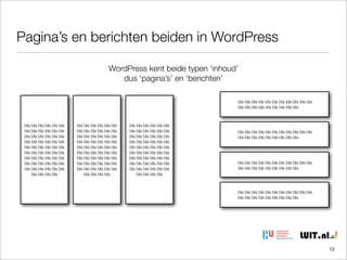 Pagina’s en berichten beiden in WordPress
WordPress kent beide typen ‘inhoud’
dus ‘pagina’s’ en ‘berichten’
bla bla bla bla bla bla bla bla bla bla bla
bla bla bla bla bla bla bla bla bla

bla bla bla bla bla bla
bla bla bla bla bla bla
bla bla bla bla bla bla
bla bla bla bla bla bla
bla bla bla bla bla bla
bla bla bla bla bla bla
bla bla bla bla bla bla
bla bla bla bla bla bla
bla bla bla bla bla bla
bla bla bla bla

bla bla bla bla bla bla
bla bla bla bla bla bla
bla bla bla bla bla bla
bla bla bla bla bla bla
bla bla bla bla bla bla
bla bla bla bla bla bla
bla bla bla bla bla bla
bla bla bla bla bla bla
bla bla bla bla bla bla
bla bla bla bla

bla bla bla bla bla bla
bla bla bla bla bla bla
bla bla bla bla bla bla
bla bla bla bla bla bla
bla bla bla bla bla bla
bla bla bla bla bla bla
bla bla bla bla bla bla
bla bla bla bla bla bla
bla bla bla bla bla bla
bla bla bla bla

bla bla bla bla bla bla bla bla bla bla bla
bla bla bla bla bla bla bla bla bla

bla bla bla bla bla bla bla bla bla bla bla
bla bla bla bla bla bla bla bla bla

bla bla bla bla bla bla bla bla bla bla bla
bla bla bla bla bla bla bla bla bla

13

 