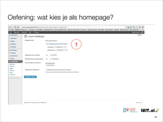 Oefening: wat kies je als homepage?

1

44

 