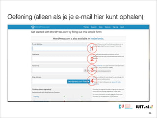Oefening (alleen als je je e-mail hier kunt ophalen)

1
2
3
4

56

 