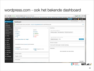 wordpress.com - ook het bekende dashboard

58

 