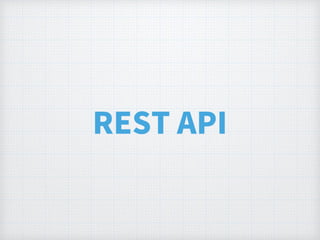 REST API
 