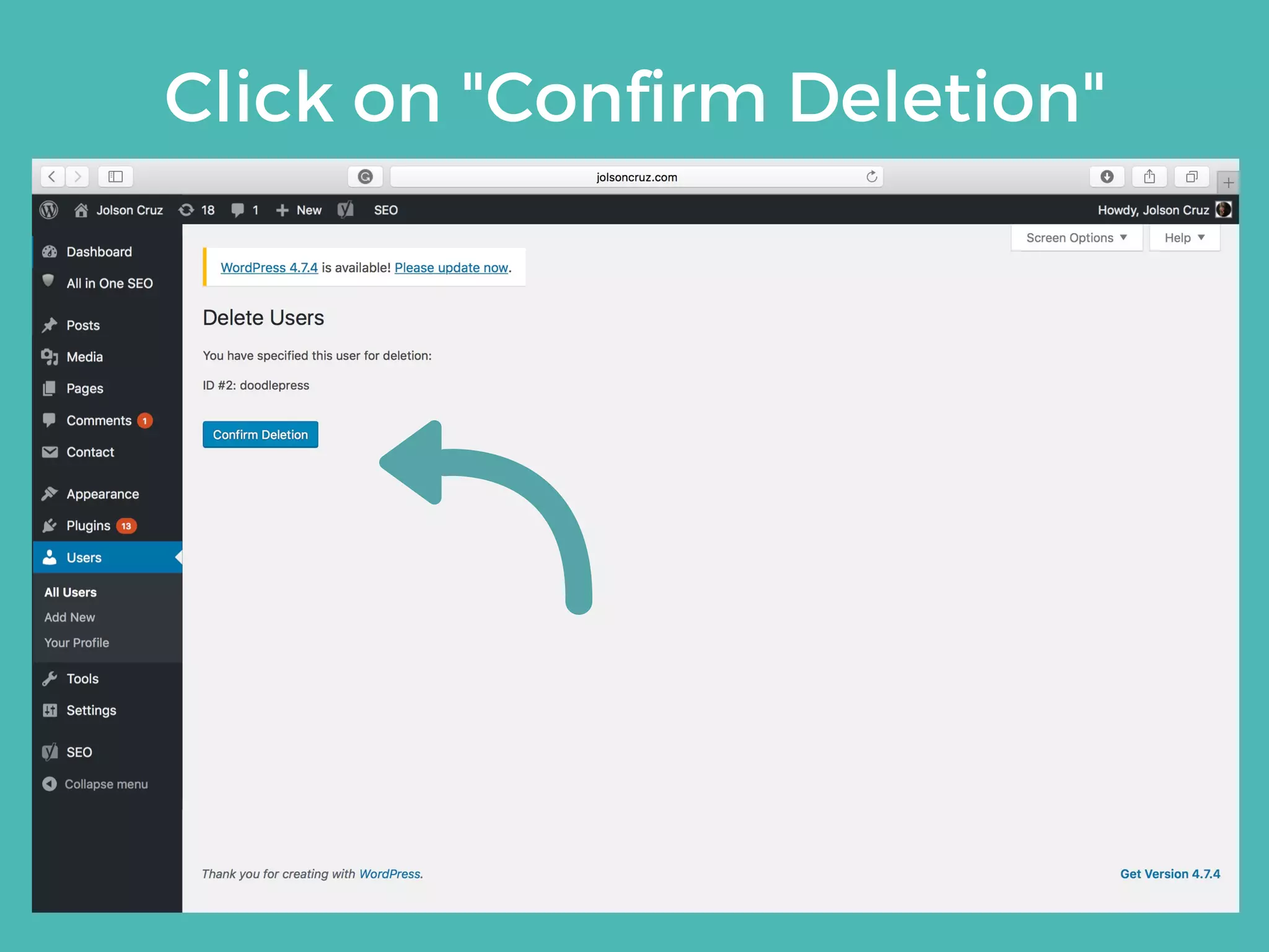 Click on "Confirm Deletion"
 