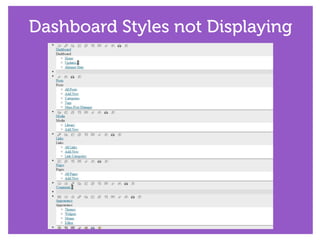 Dashboard Styles not Displaying
 