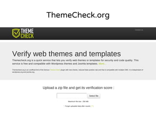 ThemeCheck.org 
 
