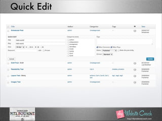 http://diywebsitecoach.com
Quick Edit
 