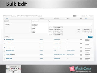 http://diywebsitecoach.com
Bulk Edit
 