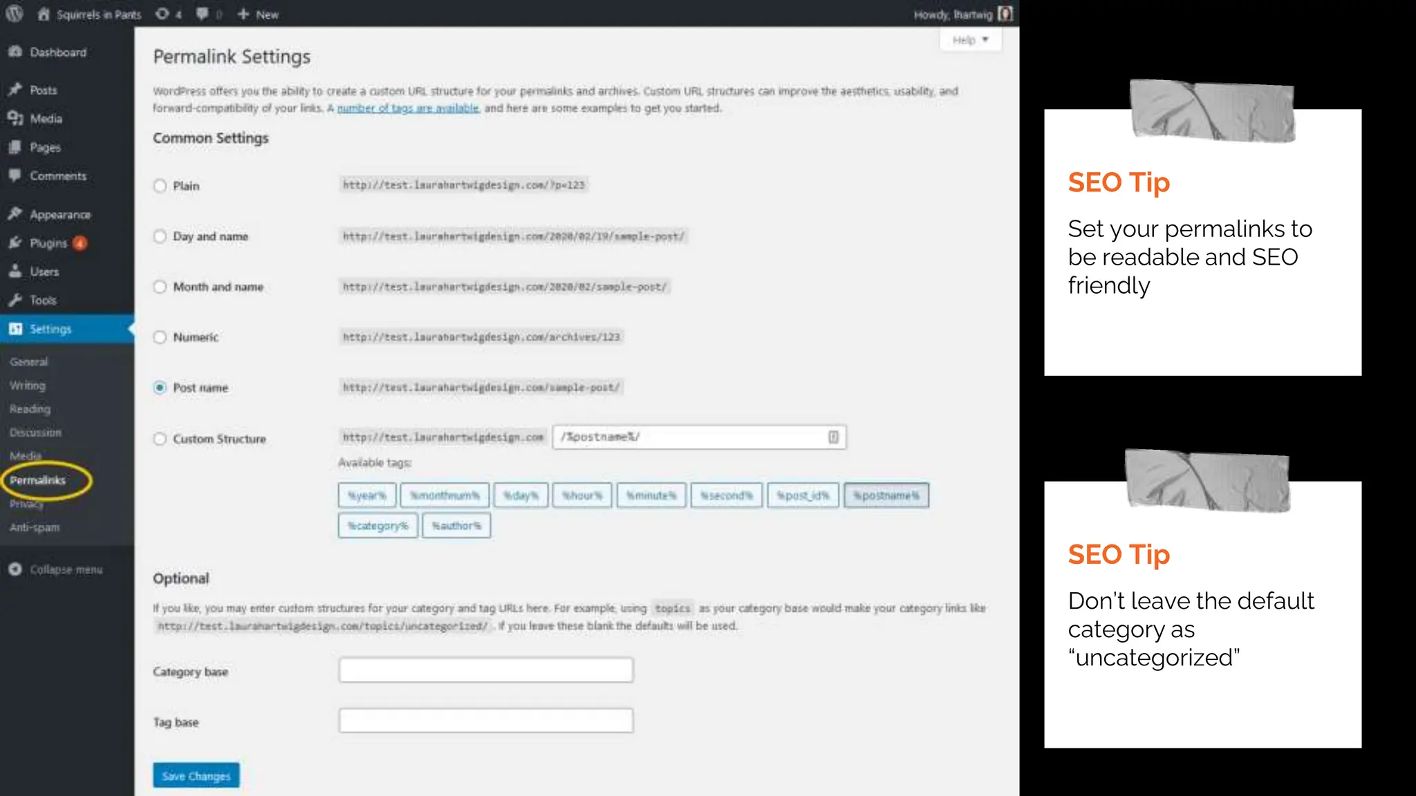 SEO Tip
Set your permalinks to
be readable and SEO
friendly
SEO Tip
Don’t leave the default
category as
“uncategorized”
 