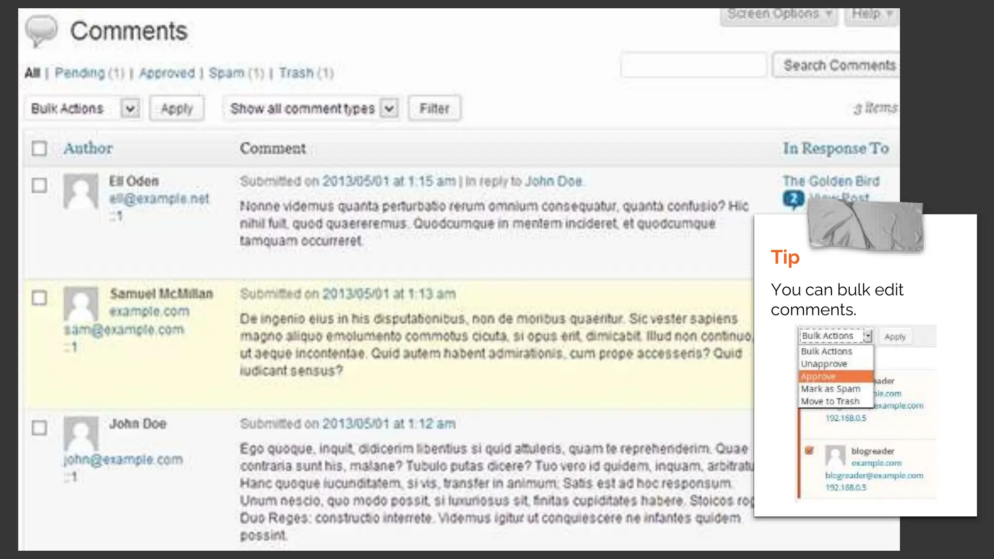 Tip
You can bulk edit
comments.
 