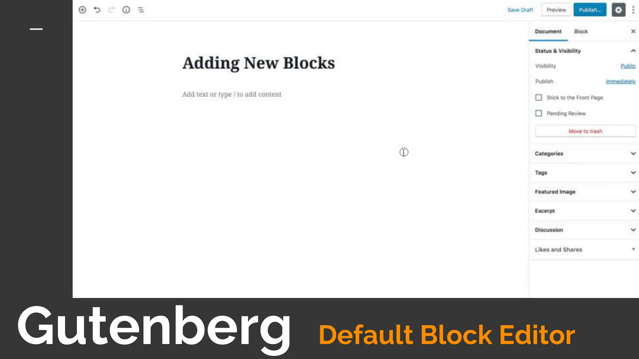 Gutenberg Default Block Editor
 