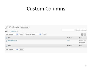 Custom Columns<br />44<br />