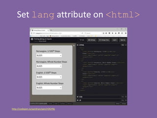 Set lang attribute on <html>
http://codepen.io/aardrian/pen/rOGYNL
 