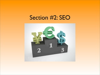 Section #2: SEO
 
