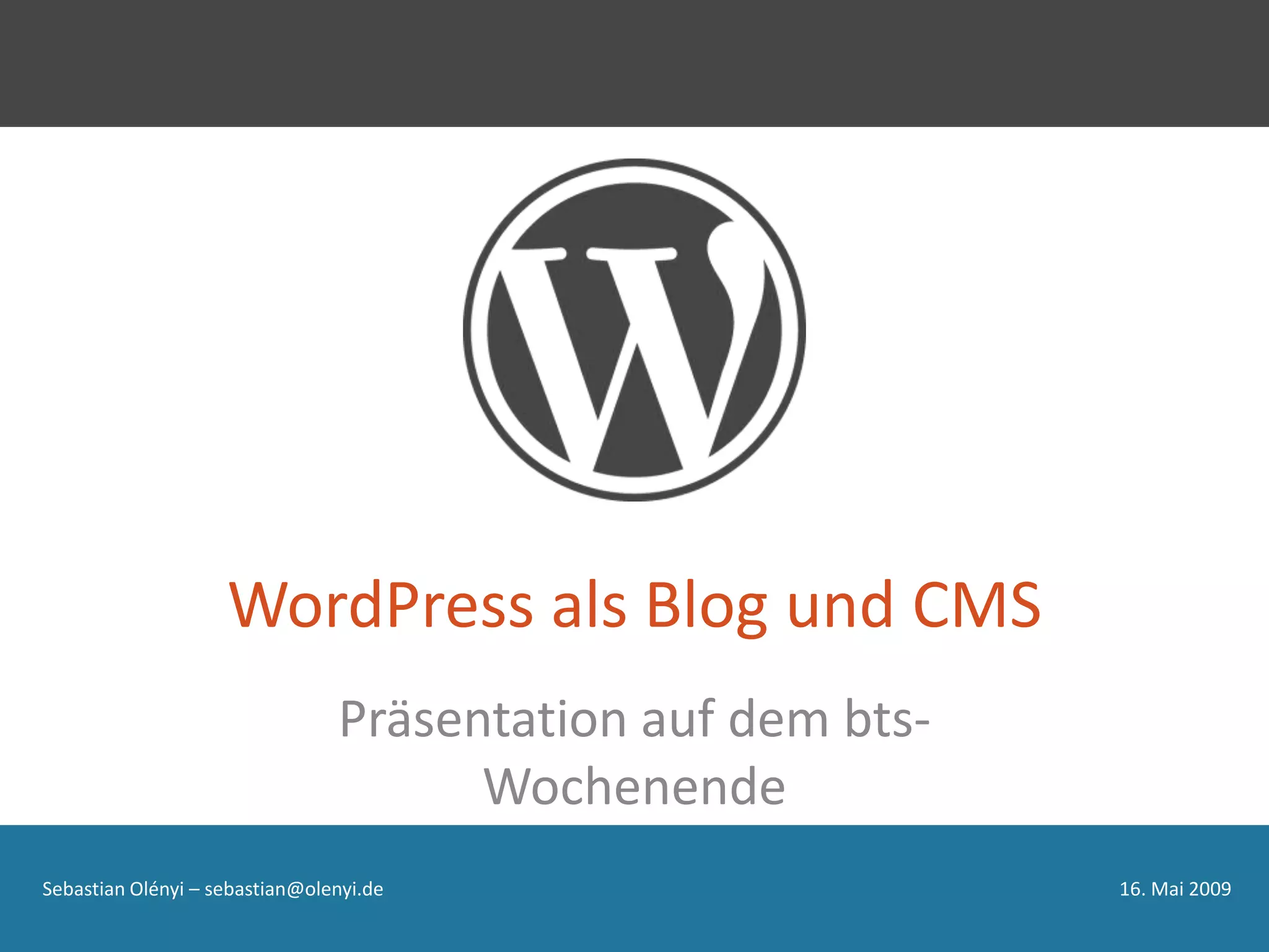 Word Press Als Blog Und Cms O