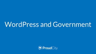 WordPress and Government
 