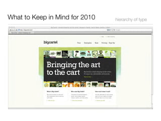 What to Keep in Mind for 2010   hierarchy of type
 