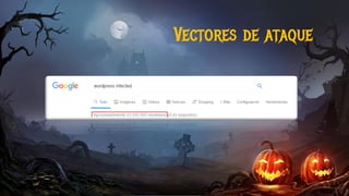 Vectores de ataque
 