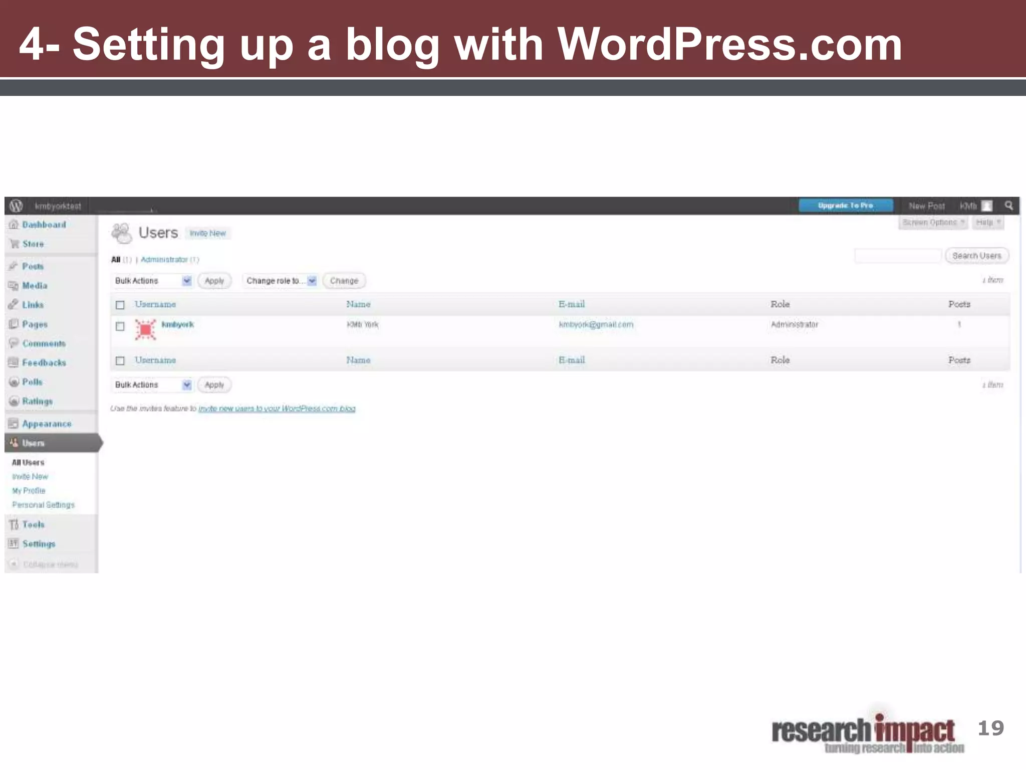 4- Setting up a blog with WordPress.com




                                          19
 