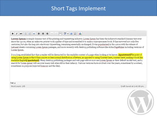 Short Tags Implement 