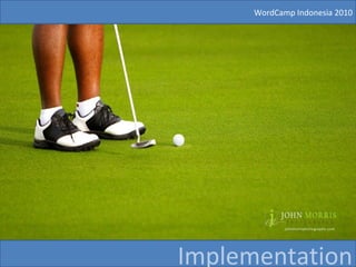 WordCamp Indonesia 2010 Implementation 
