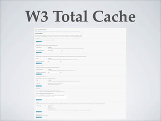 W3 Total Cache
 