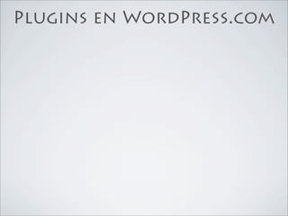 Plugins en WordPress.com
 