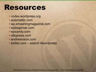  Secure WordPress Overview and Best Practices for Beginners  |  2011 WordCamp Louisville