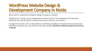 WordPress Website Design & Development Company in Noida | PPT
