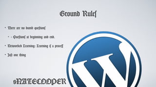 Ground Rules
• There are no dumb questions
• - Questions at beginning and end.
• Networked Learning: Learning is a process
• Just one thing
@NATECOOPER
 