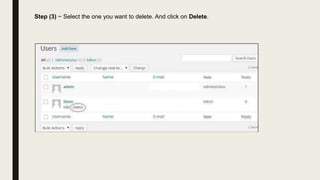 Step (3) − Select the one you want to delete. And click on Delete.
