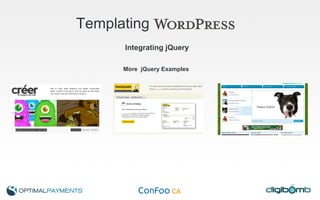 Templating   Integrating jQuery More  jQuery Examples 