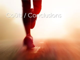 Coûts / Conclusions




18   Refonte du site de la librairie Le feu follet   Core-Techs
 