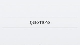 QUESTIONS




    25
 