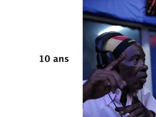 10 ans
 