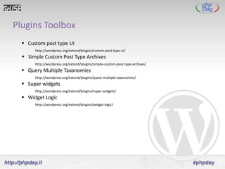 Plugins Toolbox
   Custom post type UI
       http://wordpress.org/extend/plugins/custom-post-type-ui/
   Simple Custom Post Type Archives
       http://wordpress.org/extend/plugins/simple-custom-post-type-archives/
   Query Multiple Taxonomies
       http://wordpress.org/extend/plugins/query-multiple-taxonomies/
   Super widgets
       http://wordpress.org/extend/plugins/super-widgets/
   Widget Logic
       http://wordpress.org/extend/plugins/widget-logic/
 