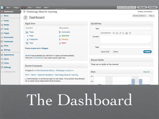 The Dashboard 