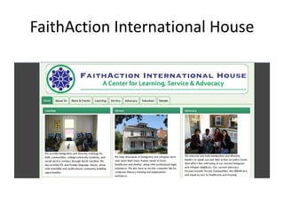 FaithAction International House
 