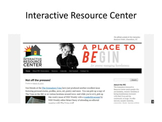 Interactive Resource Center
 