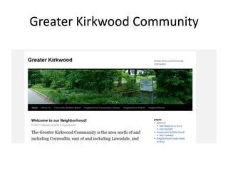 Greater Kirkwood Community
 