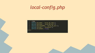 local-config.php
 